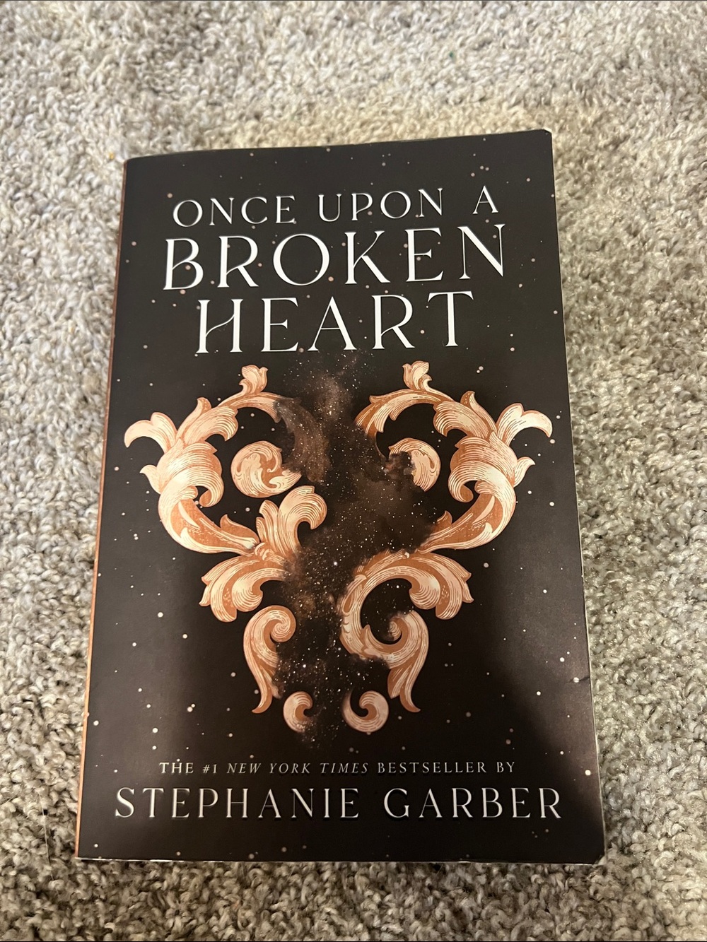 Once upon a Broken Heart Ser.: Once upon a Broken Heart by Stephanie Garber...